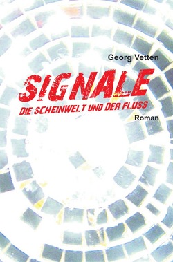 SIGNALE von Vetten,  Georg