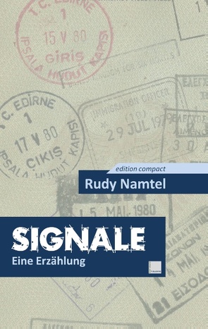 Signale von Namtel,  Rudy