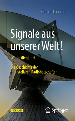 Signale aus unserer Welt! von Conrad,  Gerhard