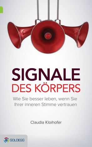 Signale des Körpers von Kloihofer,  Claudia