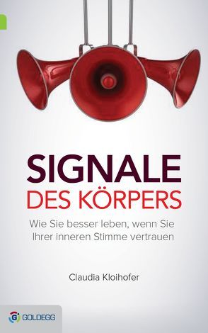 Signale des Körpers von Kloihofer,  Claudia