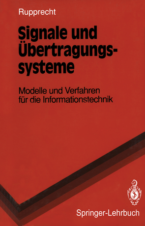 Signale und Übertragungssysteme von Rupprecht,  Werner