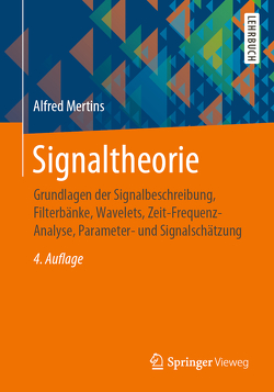 Signaltheorie von Mertins,  Alfred