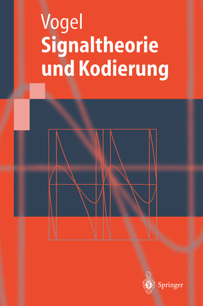 Signaltheorie und Kodierung von Vogel,  Peter