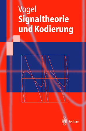 Signaltheorie und Kodierung von Vogel,  Peter