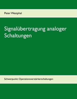 Signalübertragung analoger Schaltungen von Westphal,  Peter