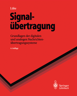 Signalübertragung von Lüke,  Hans Dieter, Ohm,  Jens