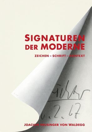 Signaturen der Moderne von Brehm,  Margrit, Heusinger von Waldegg,  Joachim