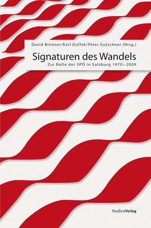 Signaturen des Wandels von Brenner,  David, Duffek,  Karl A, Gutschner,  Peter