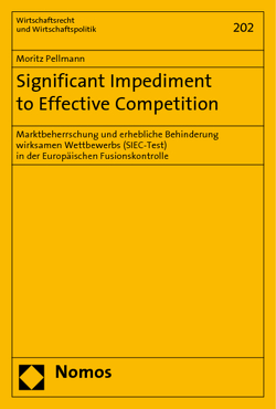 Significant Impediment to Effective Competition von Pellmann,  Moritz