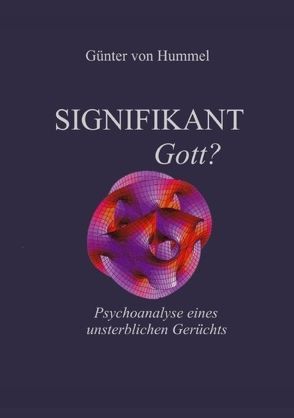 Signifikant Gott? von Hummel,  Günter von