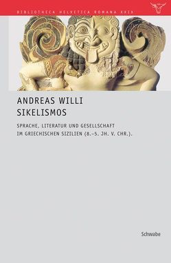 Sikelismos von Mudry,  Philippe, Riedweg,  Christoph, Willi,  Andreas