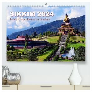 Sikkim – Buddhistisches Kleinod im Himalaya (hochwertiger Premium Wandkalender 2024 DIN A2 quer), Kunstdruck in Hochglanz von Bergermann,  Manfred