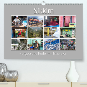 Sikkim – vergessene Perle im Himalaya (Premium, hochwertiger DIN A2 Wandkalender 2022, Kunstdruck in Hochglanz) von Watzingere,  Max