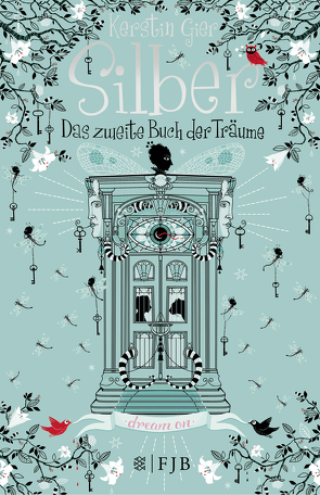 Silber – Das zweite Buch der Träume von Gier,  Kerstin, Schoeffmann-Davidov,  Eva