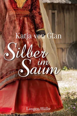 Silber im Saum von Glan,  Katja von