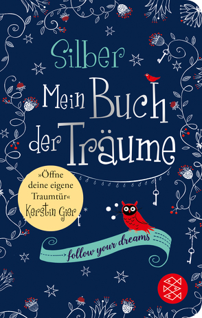 Silber – Mein Buch der Träume von Gier,  Kerstin