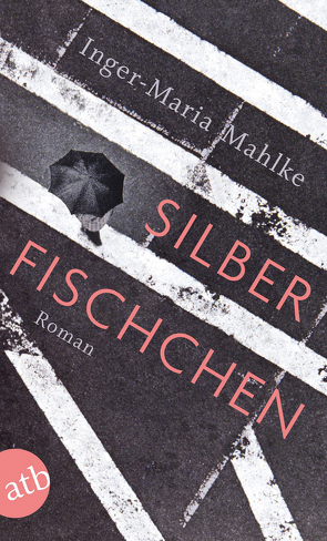 Silberfischchen von Mahlke,  Inger-Maria