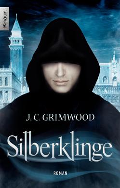 Silberklinge von Grimwood,  Jon Courtenay, Reinhardus,  Sabine