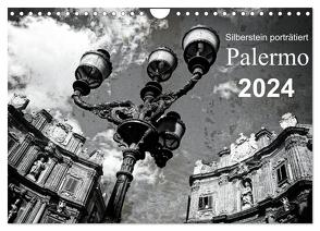 Silberstein porträtiert Palermo (Wandkalender 2024 DIN A4 quer), CALVENDO Monatskalender von Silberstein,  Reiner