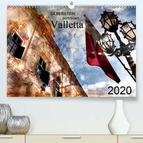 Silberstein porträtiert Valletta (Premium, hochwertiger DIN A2 Wandkalender 2020, Kunstdruck in Hochglanz) von Silberstein,  Reiner