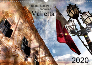 Silberstein porträtiert Valletta (Wandkalender 2020 DIN A3 quer) von Silberstein,  Reiner