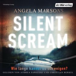 Silent Scream von Berkel,  Christian, Marsons,  Angela, Sawatzki,  Andrea, Willems,  Elvira