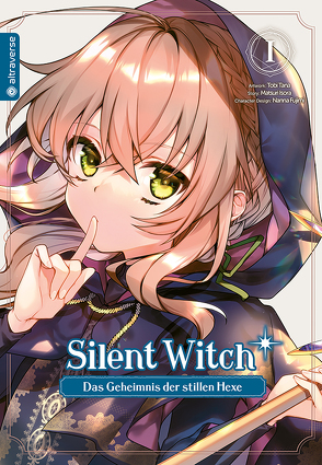 Silent Witch 01 von Fujimi,  Nanna, Isora,  Matsuri, Tana,  Tobi