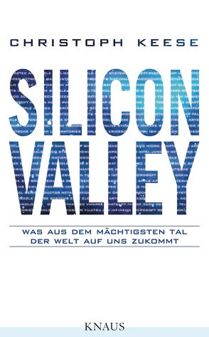 Silicon Valley von Keese,  Christoph