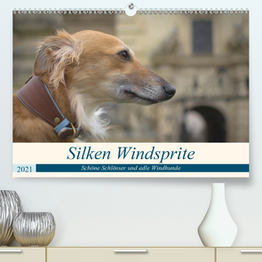 Silken Windsprite – Schöne Schlösser und edle Windhunde (Premium, hochwertiger DIN A2 Wandkalender 2021, Kunstdruck in Hochglanz) von Alexandra Wais,  Sabine