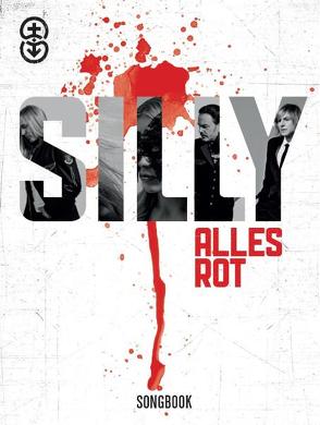 Silly: Alles Rot – Liederbuch von Bosworth Music, Silly