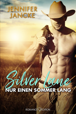 Silver Lane – Nur einen Sommer lang von Jancke,  Jennifer