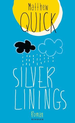 Silver Linings von Quick,  Matthew, Timmermann,  Klaus, Wasel,  Ulrike