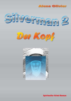 Silverman 2 von Olivier,  Alexa