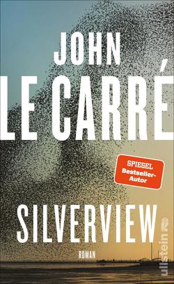 Silverview von le Carré,  John, Torberg,  Peter