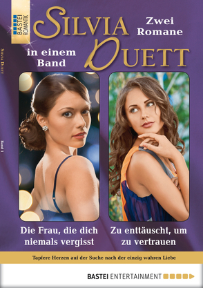 Silvia-Duett – Folge 01 von Ritter,  Ina