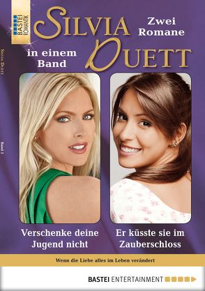 Silvia-Duett – Folge 03 von Holten,  Lore von