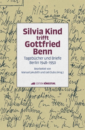 Silvia Kind trifft Gottfried Benn von Dubs,  Ueli, Jakubith,  Manuel