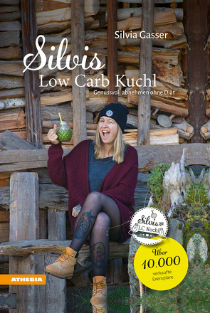 Silvis Low Carb Kuchl von Gasser,  Silvia