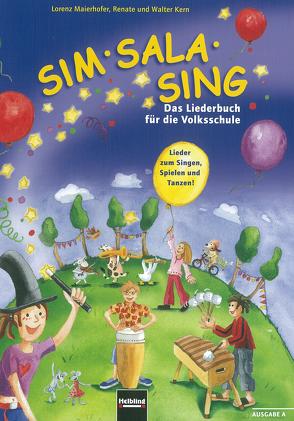 Sim Sala Sing / Sim Sala Sing, Ausgabe Österreich von Kern,  Renate, Kern,  Walter, Maierhofer,  Lorenz