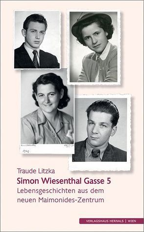 Simon Wiesenthal Gasse 5 von Litzka,  Traude