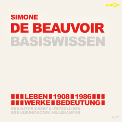 Simone de Beauvoir – Basiswissen von Hillekamp,  Cora, Petzold,  Bert Alexander