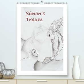 SIMON’s TRAUM (Premium, hochwertiger DIN A2 Wandkalender 2021, Kunstdruck in Hochglanz) von Blume,  Simon