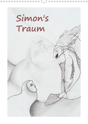 SIMON’s TRAUM (Wandkalender 2021 DIN A3 hoch) von Blume,  Simon