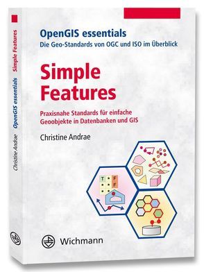 Simple Features von Andrae,  Christine, Fitzke,  Jens, Zipf,  Alexander