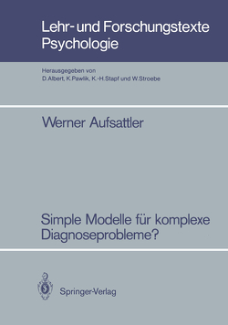 Simple Modelle für komplexe Diagnoseprobleme? von Aufsattler,  Werner