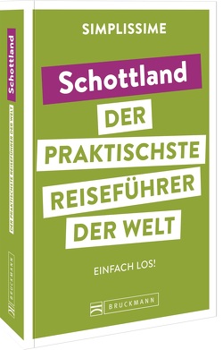 SIMPLISSIME – der praktischste Reiseführer der Welt Schottland