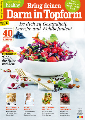 Simply kreativ healthy – Bring deinen Darm in Topform von Brøndum,  Irene, Louring Engell,  Majbritt, Pedersen,  Oluf