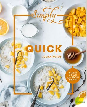 Simply Quick von Kutos,  Julian