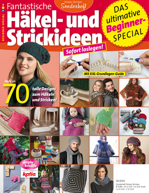 Simply stricken – Sonderheft – Fantastische Häkel- und Strickideen von Buss,  Oliver